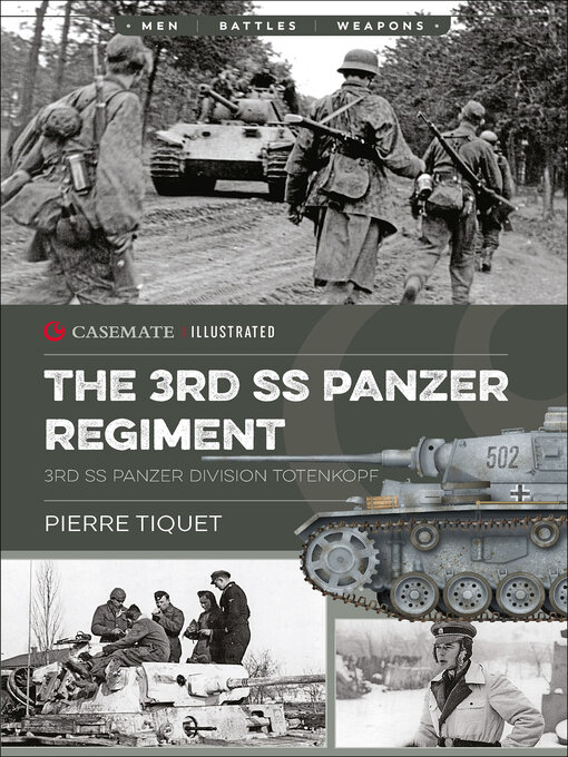 Title details for The 3rd SS Panzer Regiment by Pierre Tiquet - Available
